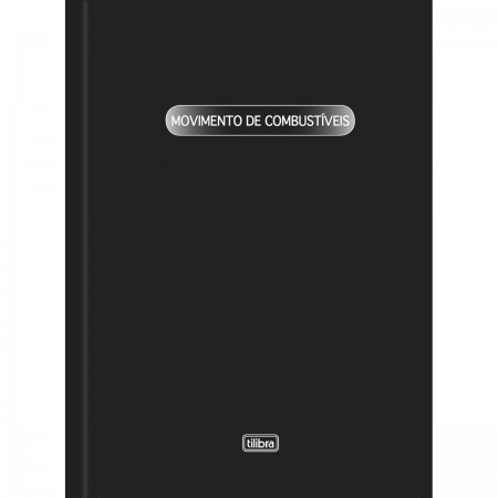 Livro de Movimentação de Combustíveis Capa Dura - 100 Folhas - Tilibra -  Escritório, Livro Ata, Fiscal e Contábil - Tilibra